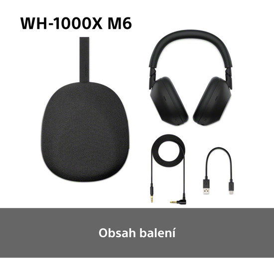 Bezdrátová sluchátka Sony Noise Cancelling WH-1000XM6