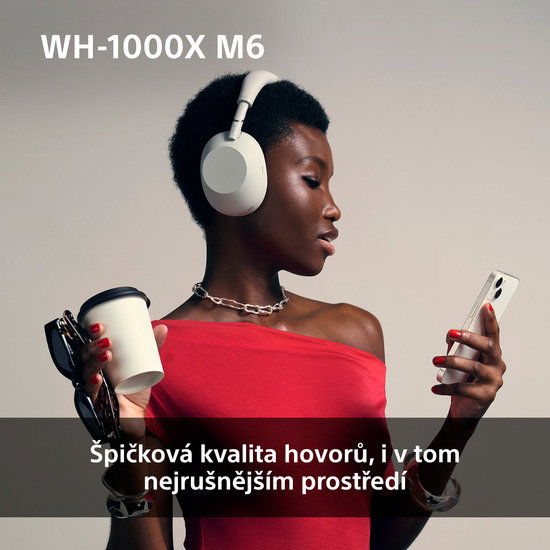 Bezdrátová sluchátka Sony Noise Cancelling WH-1000XM6