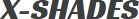 X-SHADES
