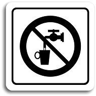 Accept "No drinking water" pictogram (80 × 80 mm) (white plate - black print) - Sign