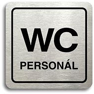 Accept Pictogram "Toilet staff" (80 × 80 mm) (silver plate - black print) - Sign