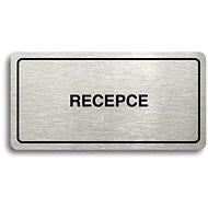 Accept Pictogram "RECEPCE" (160 × 80mm) (Silver Plate - Black Print) - Sign