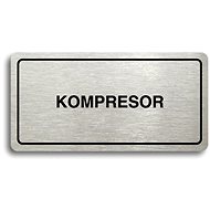 Accept Pictogram "COMPRESSOR" (160 × 80mm) (Silver Plate - Black Print) - Sign