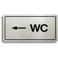 Accept Pictogram "WC LEFT" (160 × 80mm) (Silver Plate - Black Print) - Sign
