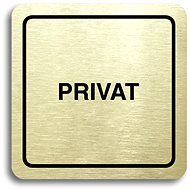 Accept Pictogram "privat" (80 × 80 mm) (gold plate - black print) - Sign