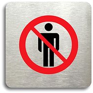 Accept "No entry" pictogram (80 × 80 mm) (silver plate - colour print without frame) - Sign