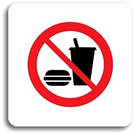 Accept "No refreshment" pictogram (80 × 80 mm) (white plate - colour print without frame - Sign
