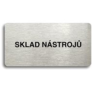 Accept Pictogram "TOOL STORE" (160 × 80mm) (Silver Plate - Black Print without Frame) - Sign