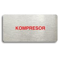 Accept Pictogram "COMPRESSOR" (160 × 80mm) (Silver Plate - Colour Print without Frame) - Sign