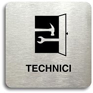 Accept Piktogram "technici" (80 × 80 mm) (stříbrná tabulka - černý tisk bez rámečku) - Cedule