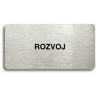 Accept Pictogram "DEVELOPMENT" (160 × 80mm) (Silver Plate - Black Print without Frame) - Sign