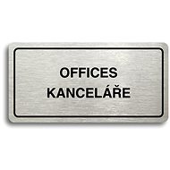 Accept Pictogram  "OFFICES - KANCELÁŘE"  (160 × 80mm) (Silver Plate - Black Print) - Sign