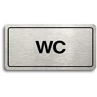 Accept Pictogram TOILET (160 × 80mm) (Silver Plate - Black Print) - Sign