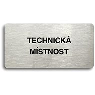 Accept Pictogram TECHNICAL ROOM (160 × 80mm) (Silver Plate - Black Print without Frame) - Sign