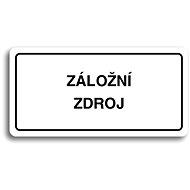 Accept Pictogram BACKUP SOURCE (160 × 80mm) (White Plate - Black Print) - Sign