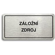 Accept Pictogram BACKUP SOURCE (160 × 80mm) (Silver Plate - Black Print) - Sign