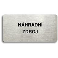 Accept Pictogram SUPPLEMENTARY SOURCE (160 × 80mm) (Silver Plate - Black Print without Frame) - Sign