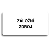 Accept Pictogram BACKUP SOURCE (160 × 80mm) (White Plate - Black Print without Frame) - Sign