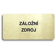 Accept Pictogram BACKUP SOURCE (160 × 80mm) (Gold Plate - Black Print without Frame) - Sign
