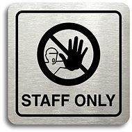 Accept Pictogram Staff Only IV (80 × 80mm) (Silver Plate - Black Print) - Sign