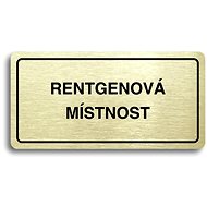 Accept Pictogram "X-RAY ROOM" (160 × 80mm) (Gold Plate - Black Print) - Sign