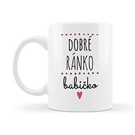 Ahome Mug Good Morning Grandma 330ml - Mug