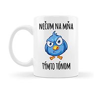 Ahome Mug Don't look at me with that tone 330ml - Mug