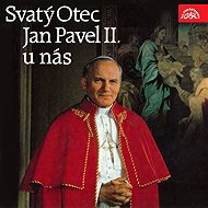 Sv. Otec Jan Pavel II. u nás - Karol Józef Wojtyła