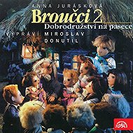 Broučci 2 Dobrodružství na pasece - Anna Jurásková