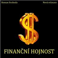 Finanční hojnost - Roman Svoboda