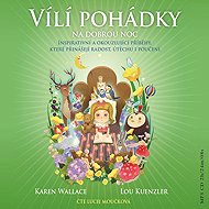 Vílí pohádky na dobrou noc - Lou Kuenzler  Karen Wallace