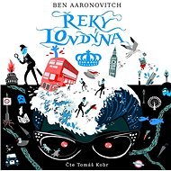 Řeky Londýna - Ben Aaronovich