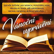 Vánoční vyprávění - Zdeněk Svěrák