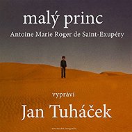 Malý princ - Antoine de Saint Exupéry