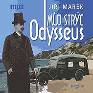 Můj strýc Odysseus - Jiří Marek