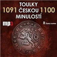 Toulky českou minulostí 1091 - 1100 - Josef Veselý