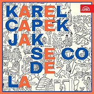 Jak se co dělá - Karel Čapek