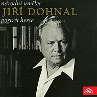 Národní umělec Jiří Dohnal - Portrét herce - Jaroslav Průcha