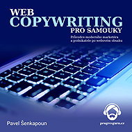 Webcopywriting for self-learners - Pavel Šenkapoun