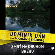 Smrť na druhom brehu (SK) - Dominik Dán