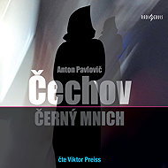 Černý mnich - Anton Pavlovič Čechov