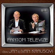 Fantom televize - Ivan Kraus