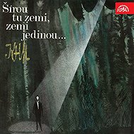 Šírou tu zemi, zemi jedinou - Karel Hynek Mácha