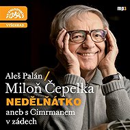 Nedělňátko aneb s Cimrmanem v zádech - Miloň Čepelka  Aleš Palán
