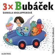 3x Bubáček - Daniela Krolupperova
