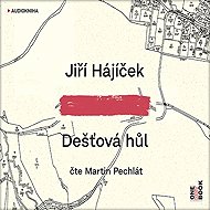 Dešťová hůl - Jiří Hájíček