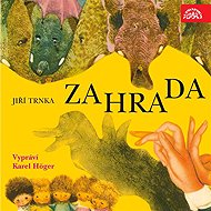 Zahrada - Jiří Trnka  Jiří Trnka