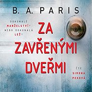 Behind closed doors - B.A. Paris