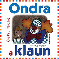 Ondra a klaun - Michal Vaněček