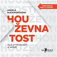 Houževnatost - Angela Duckworthová